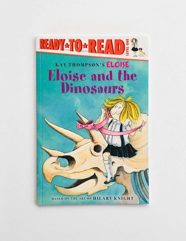 READY TO READ #1: ELOISE AND THE DINOSAURS