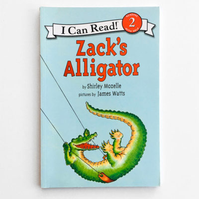 I CAN READ #2: ZACK'S ALLIGATOR
