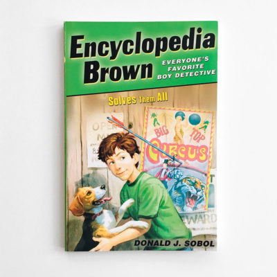 ENCYCLOPEDIA BROWN: SOLVES THEM ALL