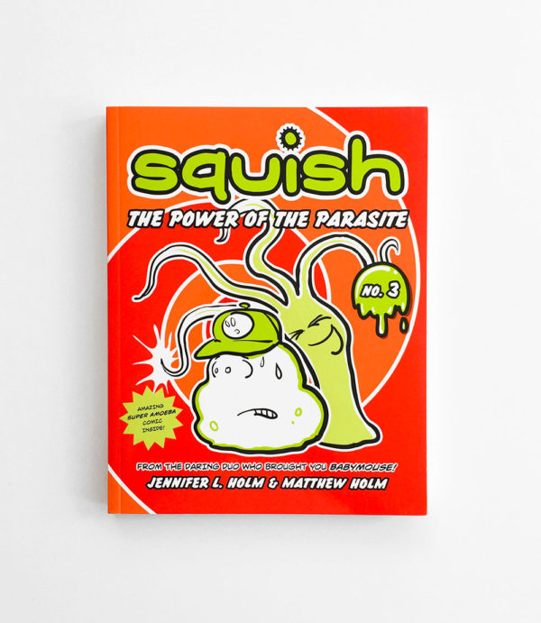 SQUISH: THE POWER OF THE PARASITE