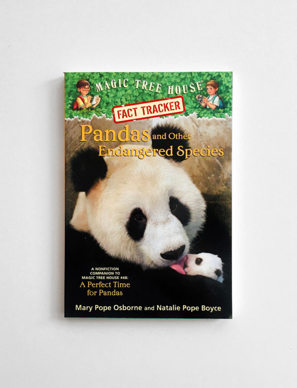 MAGIC TREE HOUSE - RESEARCH: PANDAS AND OTHER ENDANGERED SPECIES