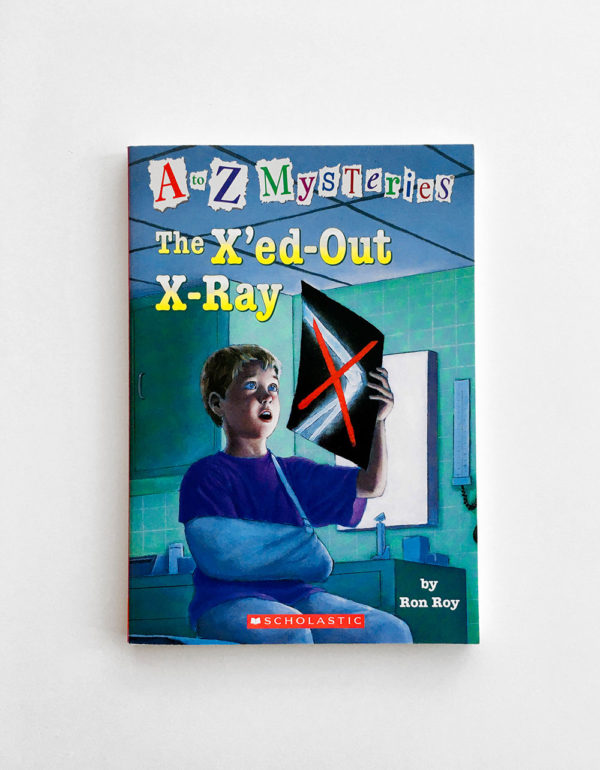 A TO Z MYSTERIES: X'ED-OUT X-RAY