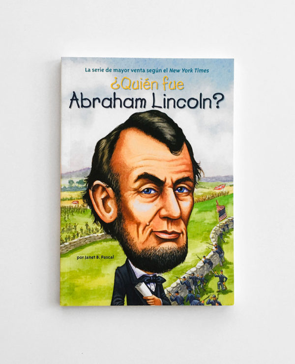 ¿QUIÉN FUE ABRAHAM LINCOLN?