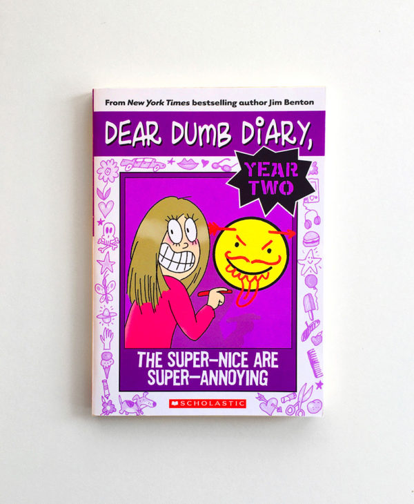 DEAR DUMB DIARY YEAR 2: THE SUPER-NICE ARE SUPER-ANNOYING