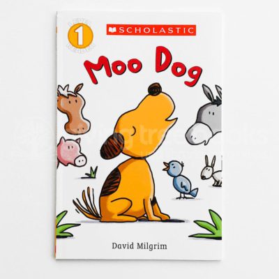 SCHOLASTIC READERS #1: MOO DOG