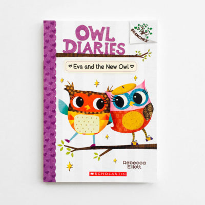 OWL DIARIES: EVA AND THE NEW OWL (#4)