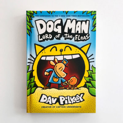 DOG MAN: LORD OF THE FLEAS (#5)