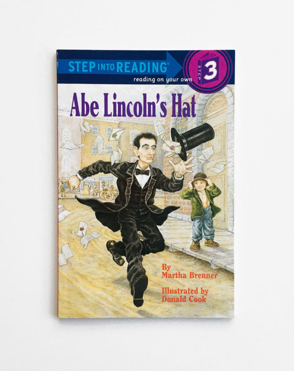 STEP INTO READING #3: ABE LINCOLN'S HAT