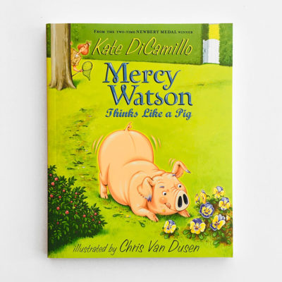 MERCY WATSON THINKS LIKE A PIG (#5)