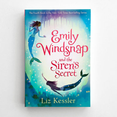 EMILY WINDSNAP AND THE SIREN'S SECRET (#4)