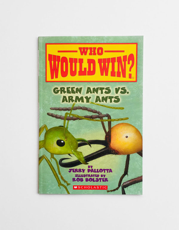 WHO WOULD WIN? GREEN ANTS VS ARMY ANTS