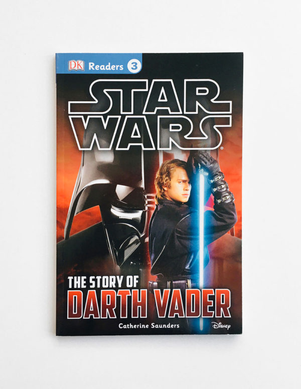 DK READERS #3: STAR WARS - THE STORY OF DARTH VADER