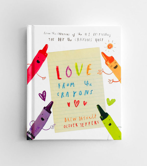 LOVE FROM THE CRAYONS - DREW DAYWALT & OLIVER JEFFERS