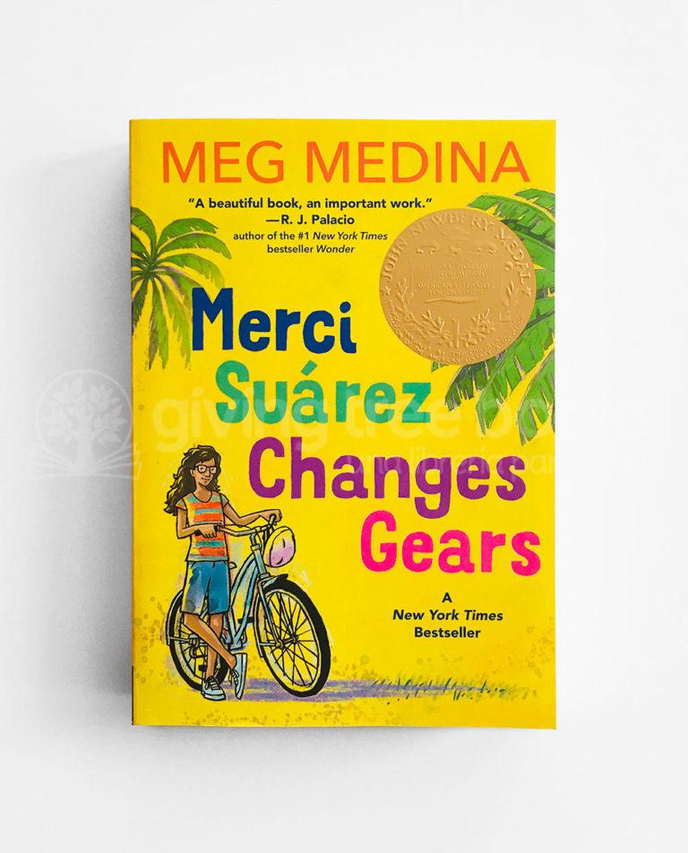 MERCI SUÁREZ CHANGES GEARS Giving Tree Books