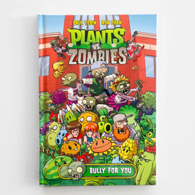 PLANTS VS. ZOMBIES: BULLY FOR YOU