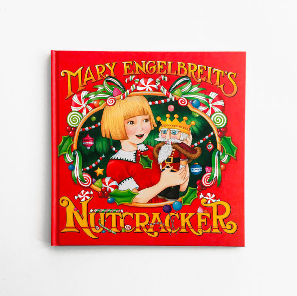 MARY ENGELBREIT'S NUTCRACKER