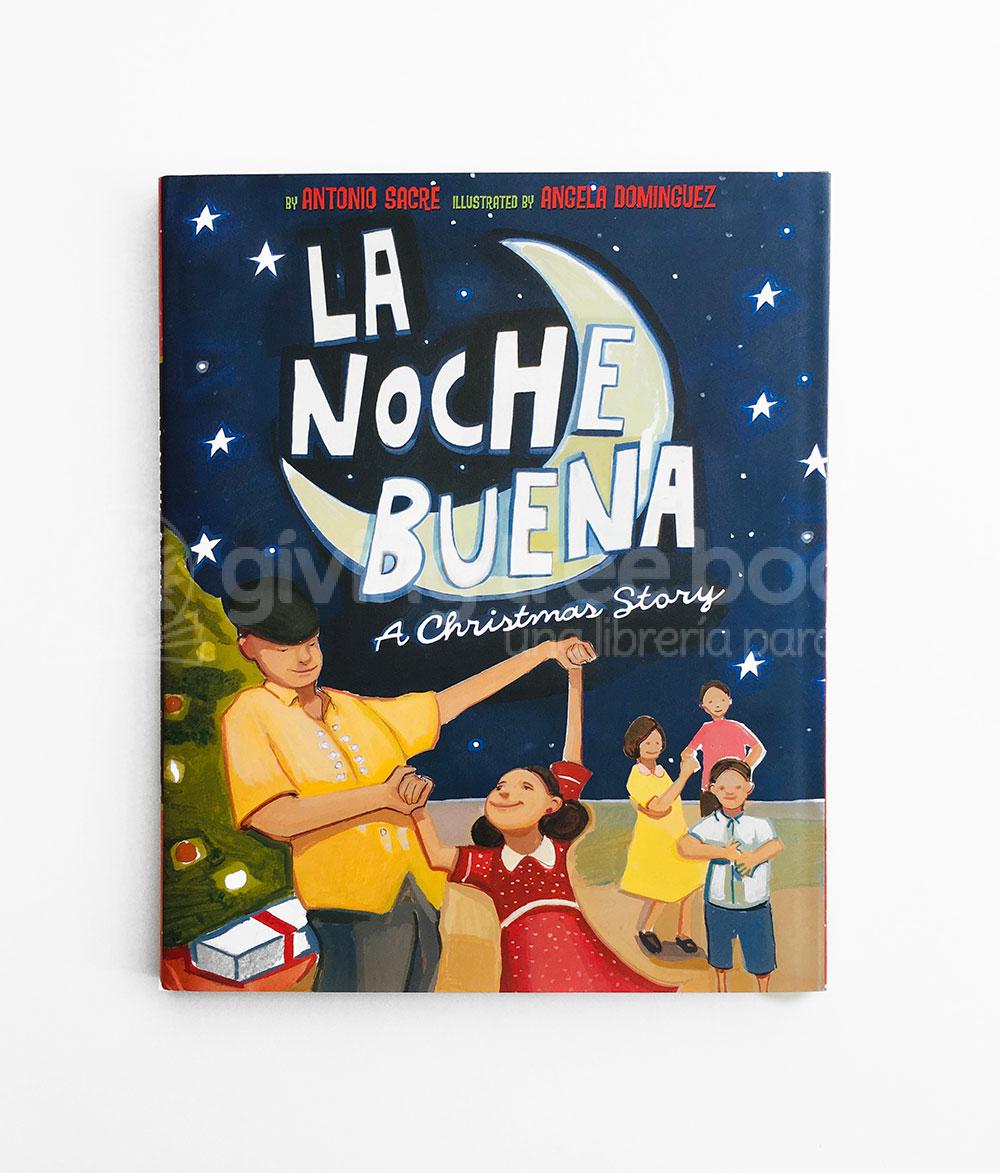 LA NOCHE BUENA A CHRISTMAS STORY Giving Tree Books