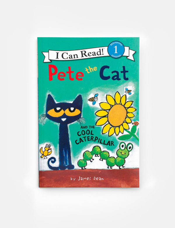 I CAN READ #1: PETE THE CAT AND THE COOL CATERPILLAR