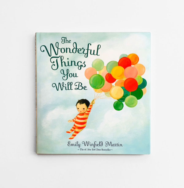WONDERFUL THINGS YOU WILL BE