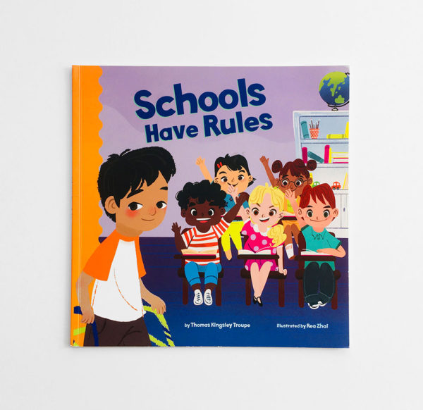 SCHOOLS HAVE RULES