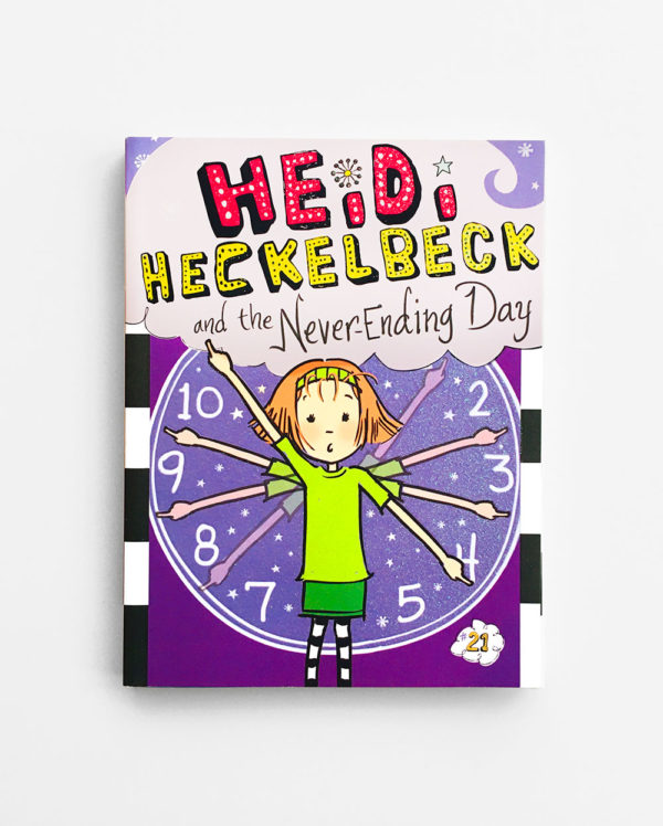 HEIDI HECKELBECK AND AND THE NEVER-ENDING DAY (#21)