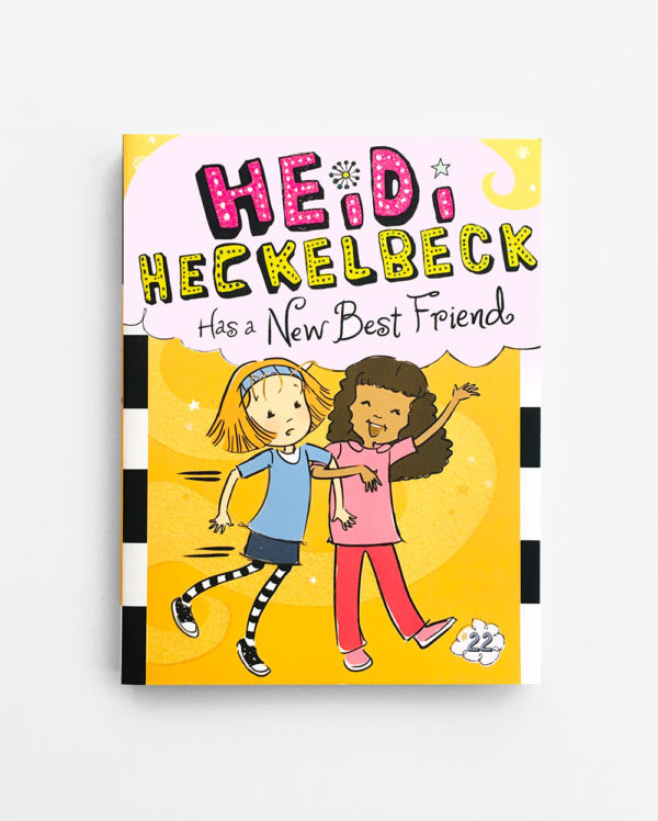 HEIDI HECKELBECK HAS A NEW BEST FRIEND (#22)