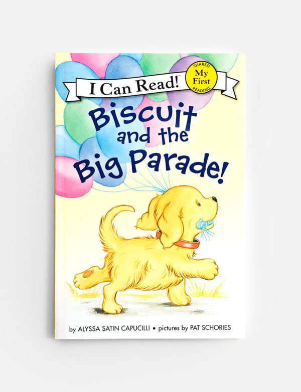 I CAN READ - MY FIRST: BISCUIT AND THE BIG PARADE!