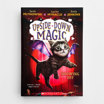 UPSIDE DOWN MAGIC: SHOWING OFF (#3)