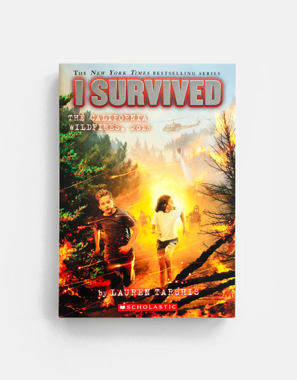 I SURVIVED: CALIFORNIA WILDFIRES, 2018