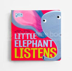 LITTLE ELEPHANT LISTENS