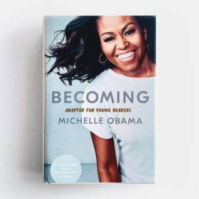 BECOMING - ADAPTED FOR YOUNG READERS