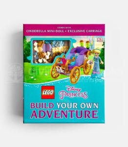LEGO DISNEY PRINCESS: BUILD YOUR OWN ADVENTURE