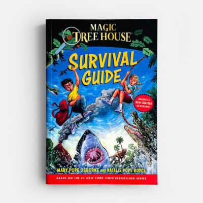 MAGIC TREE HOUSE: SURVIVAL GUIDE