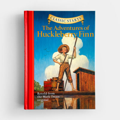 THE ADVENTURES OF HUCKLEBERRY FINN (CLASSIC STARTS)