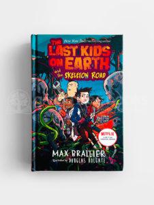 LAST KIDS ON EARTH: #6 SKELETON BOOK