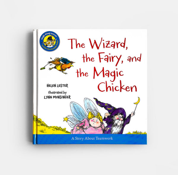 THE WIZARD, THE FAIRY, AND THE MAGIC CHICKEN