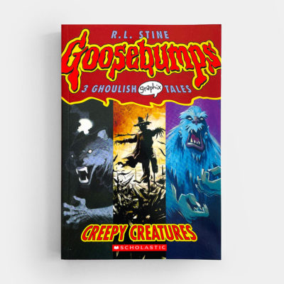 GOOSEBUMPS: CREEPY CREATURES (Graphic Novel)